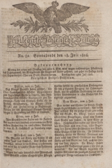 Privilegirte Schlesische Zeitung. 1826, No. 82 (15 Juli) + dod.