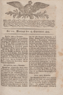 Privilegirte Schlesische Zeitung. 1826, No. 110 (18 September) + dod.