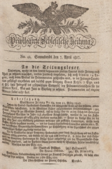 Privilegirte Schlesische Zeitung. 1827, No. 42 (7 April) + dod. + wkładka
