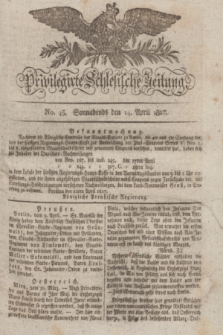 Privilegirte Schlesische Zeitung. 1827, No. 45 (14 April) + dod.