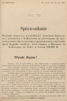 [Kadencja IX, sesja I, al. 921] Alegata do Sprawozdań Stenograficznych z Pierwszej Sesyi Dziewiątego Peryodu Sejmu Krajowego Królestwa Galicyi i Lodomeryi z Wielkiem Księstwem Krakowskiem z roku 1912. Alegat 921