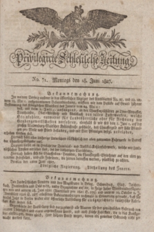 Privilegirte Schlesische Zeitung. 1827, No. 71 (18 Juni) + dod. + wkładka