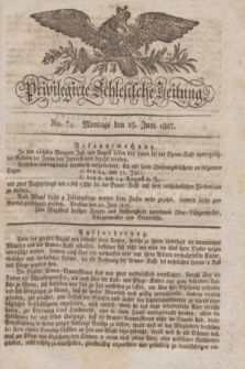 Privilegirte Schlesische Zeitung. 1827, No. 74 (25 Juni) + dod.