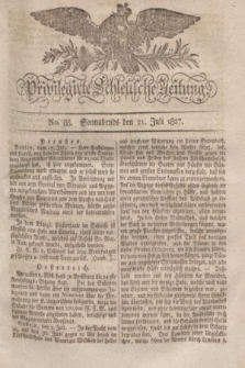 Privilegirte Schlesische Zeitung. 1827, No. 85 (21 Juli) + dod. + wkładka