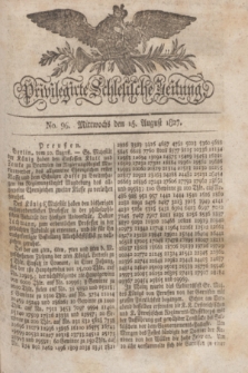 Privilegirte Schlesische Zeitung. 1827, No. 96 (15 August) + dod.