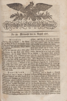 Privilegirte Schlesische Zeitung. 1827, No. 99 (22 August) + dod.