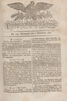 Privilegirte Schlesische Zeitung. 1827, No. 105 (5 September) + dod.