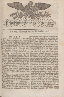 Privilegirte Schlesische Zeitung. 1827, No. 107 (10 September) + dod.