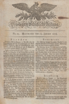 Privilegirte Schlesische Zeitung. 1828, No. 20 (23 Januar) + dod.