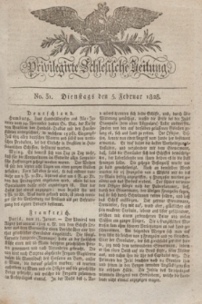 Privilegirte Schlesische Zeitung. 1828, No. 31 (5 Februar) + dod.