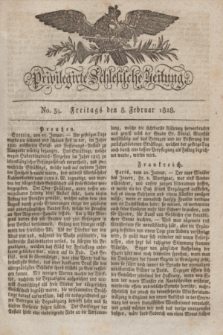 Privilegirte Schlesische Zeitung. 1828, No. 34 (8 Februar) + dod.