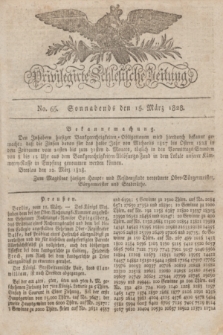 Privilegirte Schlesische Zeitung. 1828, No. 65 (15 März) + dod.
