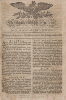 Privilegirte Schlesische Zeitung. 1828, No. 82 (5 April) + dod.