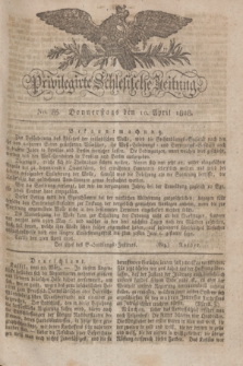 Privilegirte Schlesische Zeitung. 1828, No. 85 (10 April) + dod.