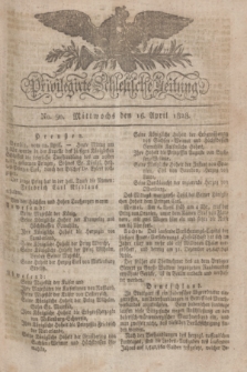 Privilegirte Schlesische Zeitung. 1828, No. 90 (16 April) + dod.