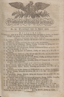 Privilegirte Schlesische Zeitung. 1828, No. 95 (22 April) + dod.