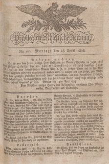 Privilegirte Schlesische Zeitung. 1828, No. 100 (28 April) + dod.