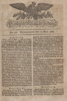 Privilegirte Schlesische Zeitung. 1828, No. 110 (10 Mai) + dod.