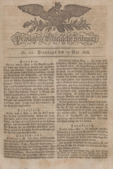 Privilegirte Schlesische Zeitung. 1828, No. 112 (13 Mai) + dod.