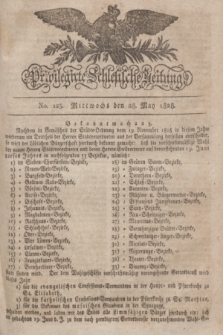 Privilegirte Schlesische Zeitung. 1828, No. 123 (28 Mai) + dod.