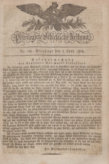 Privilegirte Schlesische Zeitung. 1828, No. 128 (3 Juni) + dod.