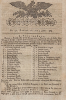 Privilegirte Schlesische Zeitung. 1828, No. 132 (7 Juni) + dod.