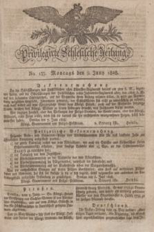 Privilegirte Schlesische Zeitung. 1828, No. 133 (9 Juni) + dod.