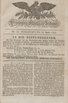 Privilegirte Schlesische Zeitung. 1828, No. 150 (28 Juni) + dod.