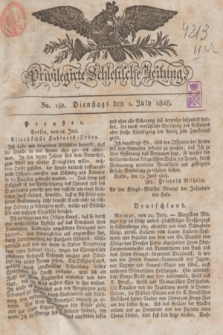 Privilegirte Schlesische Zeitung. 1828, No. 152 (1 Juli) + dod.