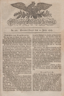 Privilegirte Schlesische Zeitung. 1828, No. 160 (10 Juli) + dod.