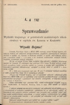 [Kadencja IX, sesja I, al. 947] Alegata do Sprawozdań Stenograficznych z Pierwszej Sesyi Dziewiątego Peryodu Sejmu Krajowego Królestwa Galicyi i Lodomeryi z Wielkiem Księstwem Krakowskiem z roku 1912. Alegat 947