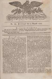 Privilegirte Schlesische Zeitung. 1828, No. 185 (8 August) + dod.