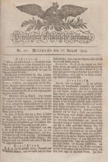 Privilegirte Schlesische Zeitung. 1828, No. 201 (27 August) + dod.