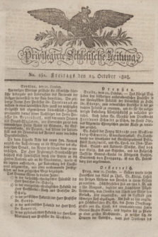 Privilegirte Schlesische Zeitung. 1828, No. 251 (24 October) + dod.