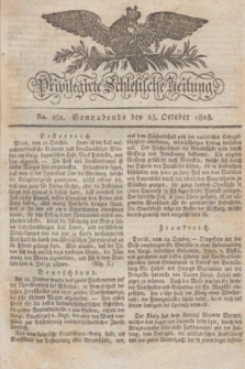 Privilegirte Schlesische Zeitung. 1828, No. 252 (25 October) + dod.