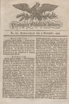 Privilegirte Schlesische Zeitung. 1828, No. 262 (6 November) + dod.