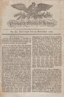 Privilegirte Schlesische Zeitung. 1828, No. 281 (28 November) + dod.