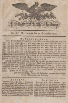 Privilegirte Schlesische Zeitung. 1828, No. 307 (31 December) + dod.
