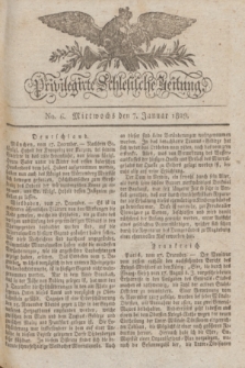 Privilegirte Schlesische Zeitung. 1829, No. 6 (7 Januar) + dod.
