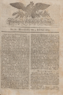 Privilegirte Schlesische Zeitung. 1829, No. 30 (4 Februar) + dod.