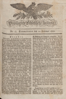 Privilegirte Schlesische Zeitung. 1829, No. 45 (21 Februar) + dod.