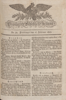 Privilegirte Schlesische Zeitung. 1829, No. 50 (27 Februar) + dod.