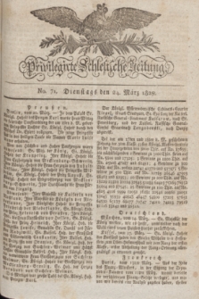Privilegirte Schlesische Zeitung. 1829, No. 71 (24 März) + dod.