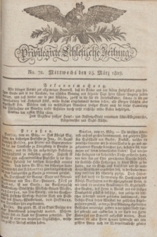 Privilegirte Schlesische Zeitung. 1829, No. 72 (25 März) + dod.