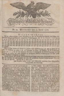 Privilegirte Schlesische Zeitung. 1829, No. 90 (15 April) + dod. + wkładka