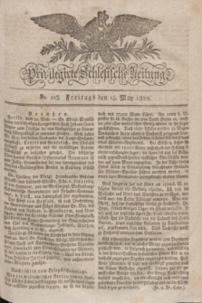 Privilegirte Schlesische Zeitung. 1829, No. 113 (15 Mai) + dod.