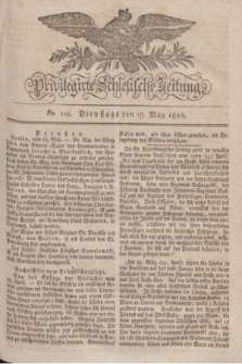 Privilegirte Schlesische Zeitung. 1829, No. 116 (19 Mai) + dod.