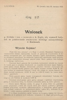 [Kadencja IX, sesja I, al. 963] Alegata do Sprawozdań Stenograficznych z Pierwszej Sesyi Dziewiątego Peryodu Sejmu Krajowego Królestwa Galicyi i Lodomeryi z Wielkiem Księstwem Krakowskiem z roku 1912. Alegat 963