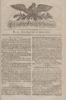 Privilegirte Schlesische Zeitung. 1829, No. 147 (26 Juni) + dod.
