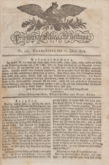 Privilegirte Schlesische Zeitung. 1829, No. 160 (11 July) + dod.